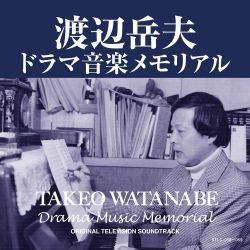 TAKEO WATANABE Drama Music Memorial ORIGINAL TELEVISION