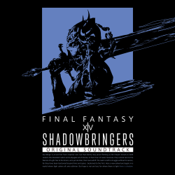 SHADOWBRINGERS: FINAL FANTASY XIV Original Soundtrack | SQEX