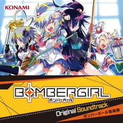 ボンバーガール 1 BOMBERGIRL Original Soundtrack | LC2468 - VGMdb