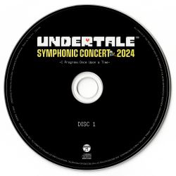 UNDERTALE SYMPHONIC CONCERT 2024 -C Program: Once Upon a Time