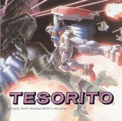 M6256 非売品 ファミリーソフトオリジナルBGM TESORITO ガンダム ファミリーソフトオリジナルBGM集/TESORITO