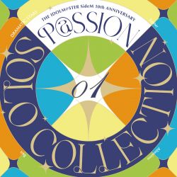 THE IDOLM@STER SideM 10th ANNIVERSARY P… THE IDOLM@STER SIDEM 10TH ANNIVERSARY P@SSION 07 SAI (CD2