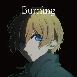 Burning / Hitsujibungaku [Limited Edition] | KSCL-3543~4 - VGMdb