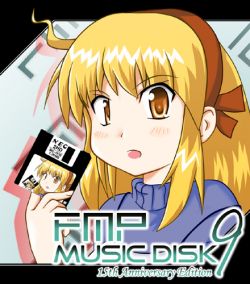 FMP Music Disk 9 ~15th Anniversary Edition~ - VGMdb FMP Music Disk 9 ~15th Anniversary Edition~ - VGMdb