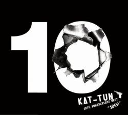 KAT-TUN 10TH ANNIVERSARY BEST 