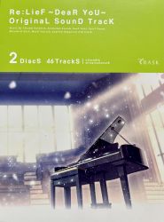 Re:LieF 〜DeaR YoU〜 OriginaL SounD TracK Re:LieF ~DeaR YoU~ OriginaL SounD TracK | RASK-CD0002~3 - VGMdb