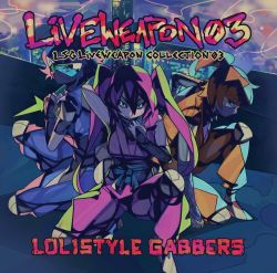 LIVEWEAPON 06 (CD) | LOLISTYLE GABBERS
