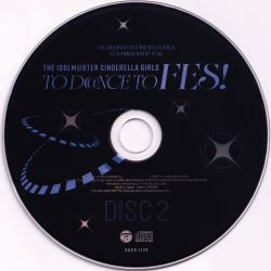 THE IDOLM@STER CINDERELLA GIRLS TO D@NCE TO FES! | SACX-1127~8 - VGMdb