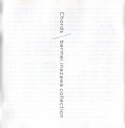 Chords  bermei.inazawa collection | VICL-63701~2 - VGMdb