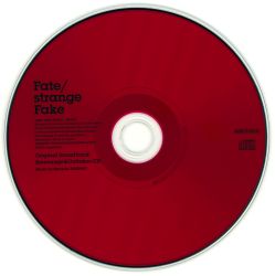 Fate/strange Fake Original Soundtrack Rearrange & Outtracks CD